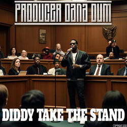 Diddy Take the Stand