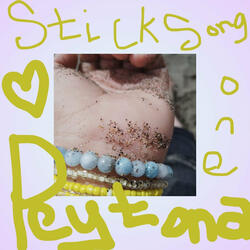 Stick Song One