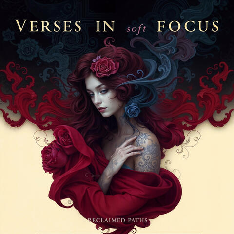 Verses in Soft Focus