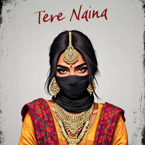 Tere Naina