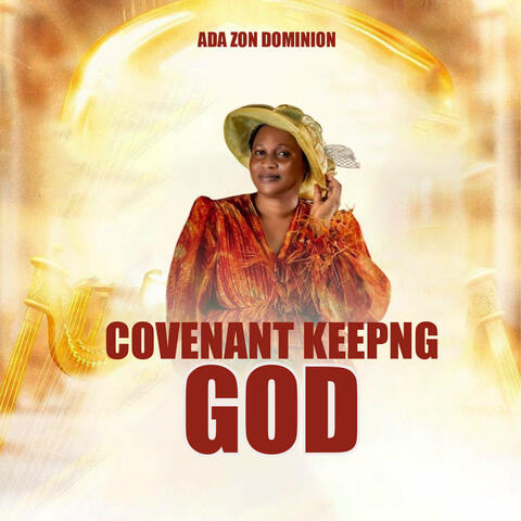 Covenant Keeping God