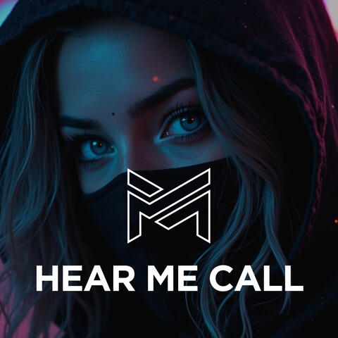 Hear Me Call