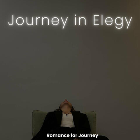 Journey in Elegy