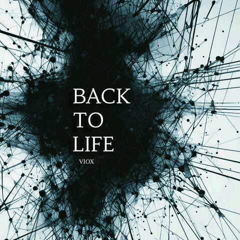 Back to Life