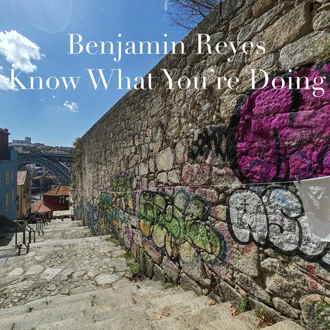 Know What You're Doing