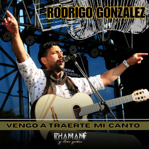 Vengo a Traerte Mi Canto