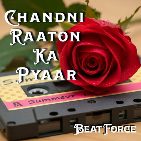 Chandni Raaton Ka Pyaar