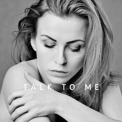 Talk to Me