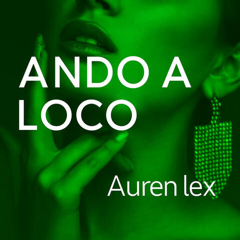 Ando a loco