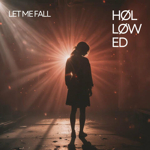 Let Me Fall