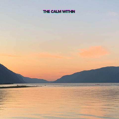 The Calm Within