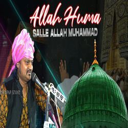 Allahumma Salli Ala Sayyidina Muhammadin