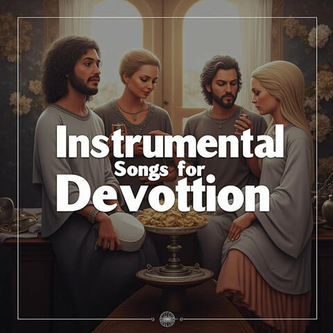 Instrumental Songs for Devotion