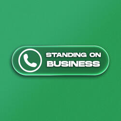 Standing on Business