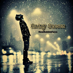 Rainy Season