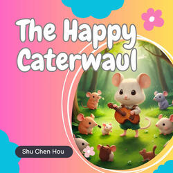 The Happy Caterwaul II