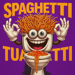Spaghetti Tualetti