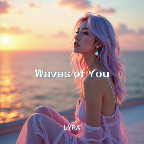 Waves of You