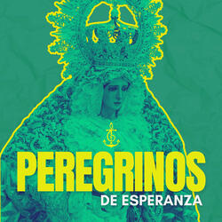 Peregrinos de Esperanza