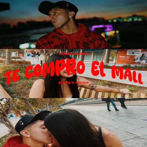 Te Compro el Mall