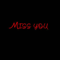 Miss You