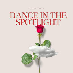 Dance in the Spotlight