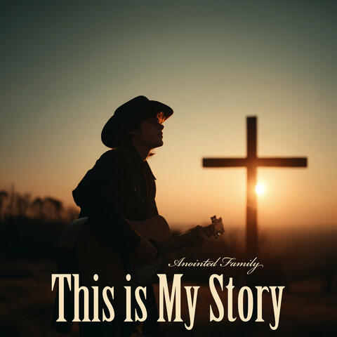 This Is My Story