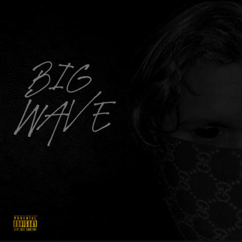 Big Wave
