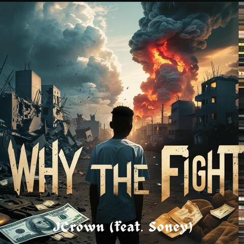 Why the Fight