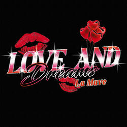 Love and Dreams