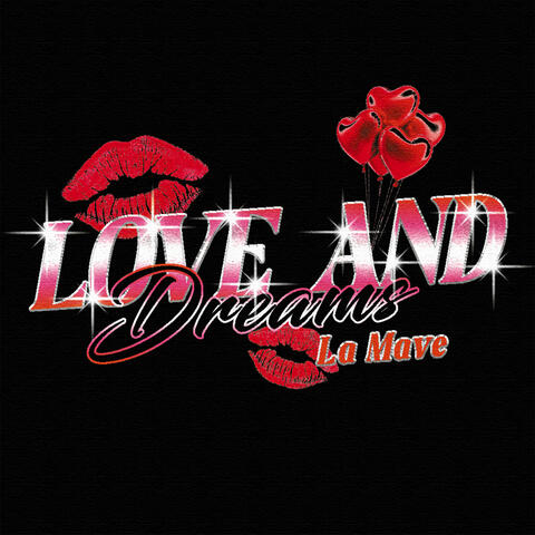 Love and Dreams