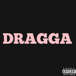 Dragga