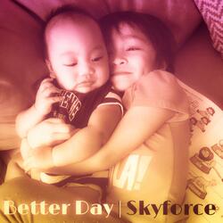 Better Day