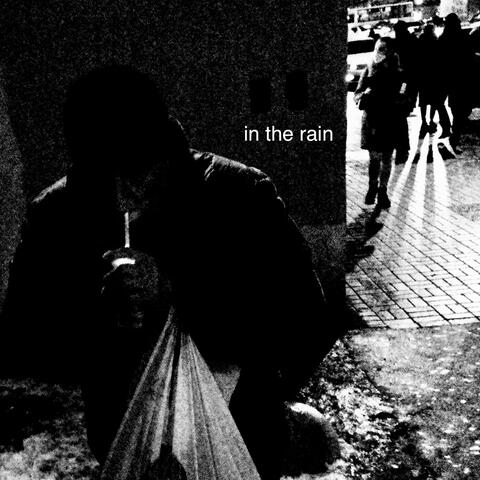 In the Rain