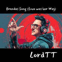 Brendas Song (Love Was Her Way)