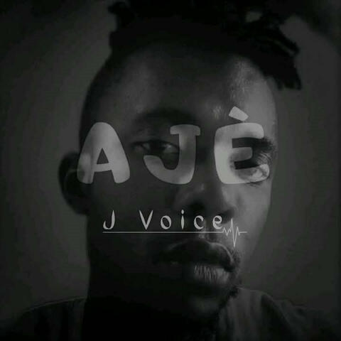 Ajè