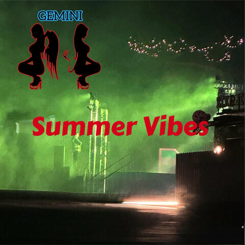 Summer Vibes