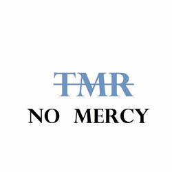 No Mercy