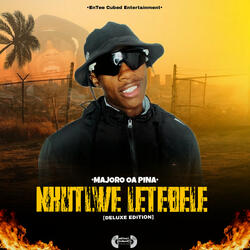 Nkutlwe Letebele [Deluxe Editio]