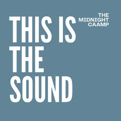 This Is the Sound