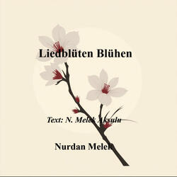 Liedblüten Blühen
