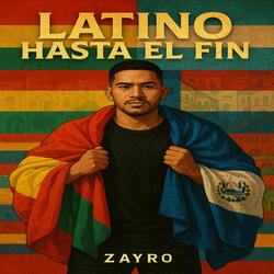 Latino hasta el fin