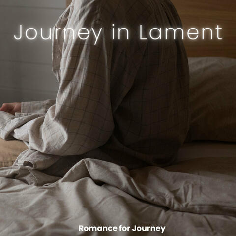 Journey in Lament