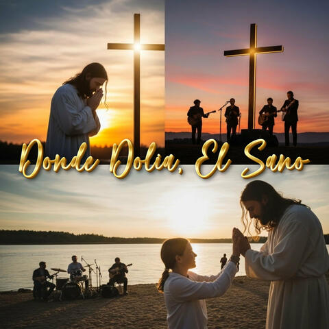 Donde Dolía, Él Sanó