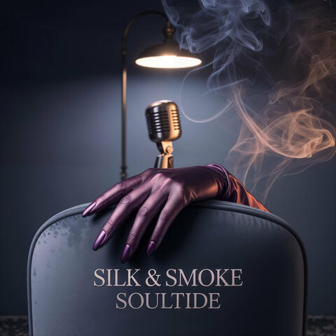 Silk & Smoke
