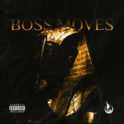 Boss Moves