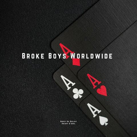 Broke Boys Worldwide