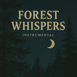 Forest Whispers