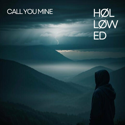 Call You Mine