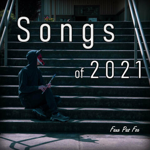 Songs of 2021